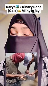 18 reactions | Gold at the bank of Euphrates River . . . #EuphratesRiver #Euphrates #river #gold #endoftime #fbviralpost2025シ #foryouシ #exploremore #aarzoowani #hijabinspiration #fbpost2025シ #fbyシvideo #viewers | Aarzoo Wani | Facebook