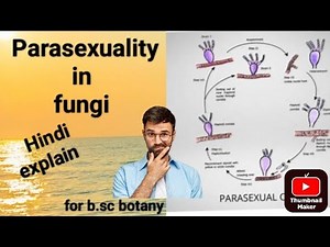 Parasexuality in fungi for B.sc botany