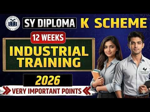 MSBTE Industrial Training K Scheme | Msbte Industrial training | Diploma | msbte internship