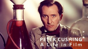 Peter Cushing: A Life in Film