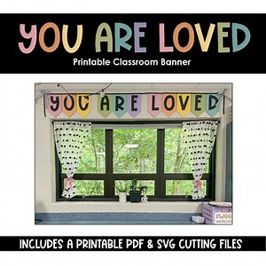YOU ARE LOVED | Colorful Pastel Printable Banner   SVG for Vinyl Cutters | Decor