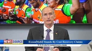 NEWS Source: ExxonMobil Stands By Cost Recovery Claims | News Source Guyana