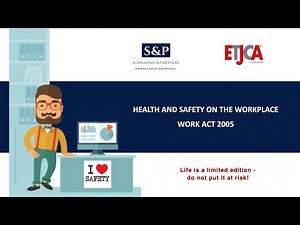 WORK ACT 2005 _ HEALTH AND SAFETY AT WORKPLACE