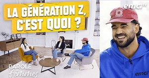 La génération Z, c'est quoi ? - Parole de femmes - Samuel Jeremy Gingras