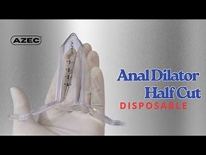 The AZEC Anal Dilator (Half Cut)- Polystyrene Medical Grade Plastic | ETO Sterilized