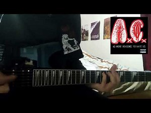 Anal Cunt - I Hope You Get Deported Guitar Cover