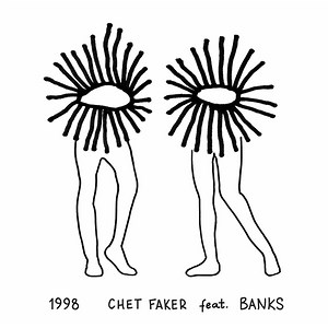 Chet Faker feat. Banks - 1998