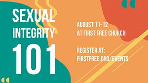 Sexual Integrity 101 walks you through the various factors that can contribute to unwanted sexual behaviors, addresses issues of betrayal trauma, and provides several tools that are foundational to the healing process to get you started on the path to sexual health. This is a free course for men, women and churches to go through together. Registration with lunch option due by Friday, August 4th at FIRSTFREE.ORG/EVENTS. Walk-in's welcome. | First Free Church | Facebook
