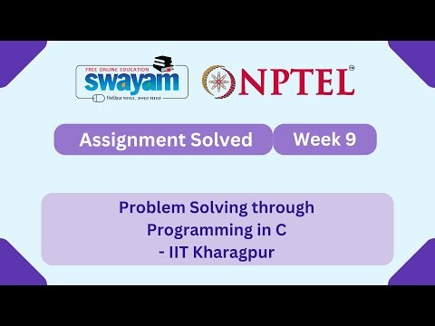 Problem Solving Through Programming In C Week 9 || NPTEL ANSWERS 2025 #nptel #nptel2025 #myswayam