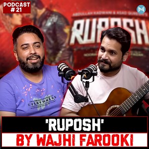 'Ruposh' by Wajhi Farooki | Metatainment