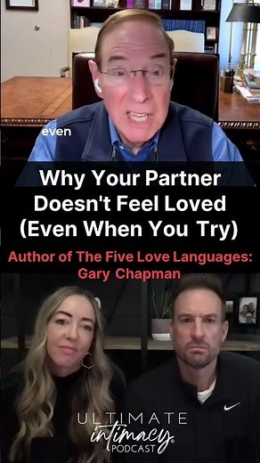 Why your spouse doesn't feel loved, even when you are trying - The Ultimate Intimacy Podcast