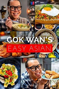 Gok Wan's Easy Asian (2020-2022) - TV Show