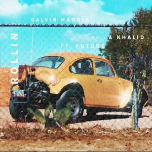 34K views · 3.1K reactions | ROLLIN | Calvin Harris Anele Baliso | Khalid | Facebook
