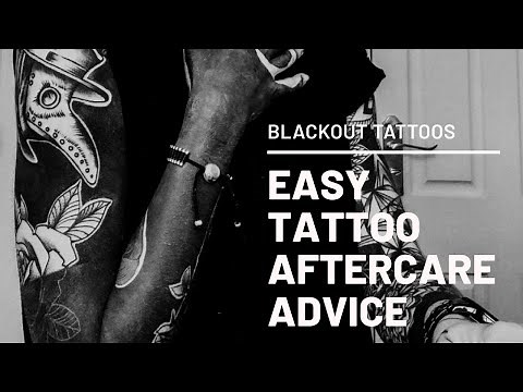 BLACKOUT TATTOO AFTERCARE | EASY HEALING