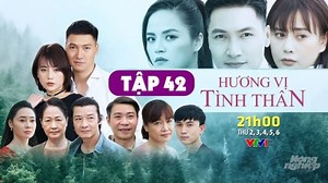 Hương vị tình thân tập 42 trực tiếp trên VTV1 ngày 16/6