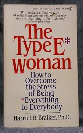 Amazon.com: The Type E Woman: 9780451149992: Braiker, Harriet: Libros