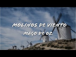 Mägo de Oz - Molinos de viento (Letra)