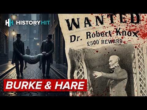Selling Bodies For Dissection: The Killings Of Burke & Hare