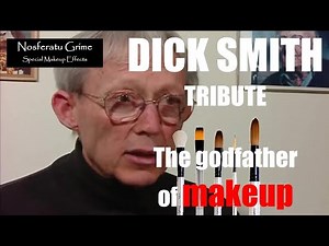 Tribute to Dick Smith, the godfather of special makeup effects