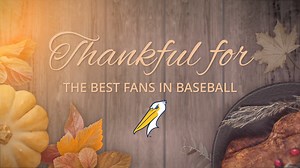 Whether you've been here since '99 or just joining the Pelicans family, we're thankful for the best fans in baseball! Thank you for your love and support each and every year. We wish you a very safe and healthy Thanksgiving. 🦃 | Myrtle Beach Pelicans