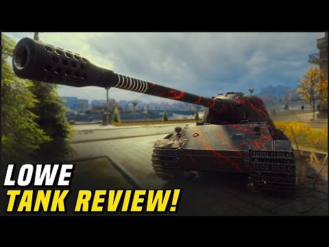 Lowe - Tank Review | World of Tanks