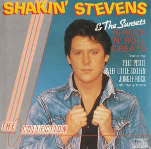 Shakin' Stevens & The Sunsets - 16 Rock 'n' Roll Greats