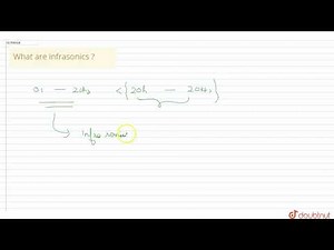 What are infrasonics ?