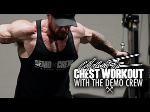 Seth Feroce | Chest Training - With The Demo Crew