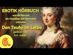 EROTIC AUDIOBOOK - The Devil Within 6 - Nerciat - Baroque Classics read by S.A. Urban #audio