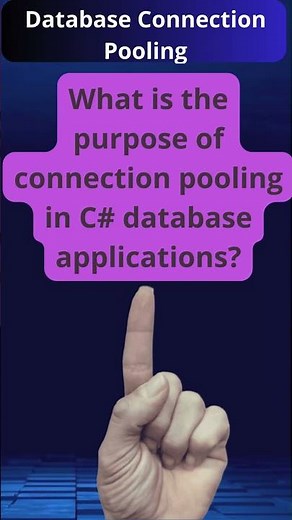 Efficiently Managing Database Connections with Connection Pooling in C#