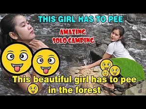 This beautiful girl has to pee in the forest || Solo Camping
