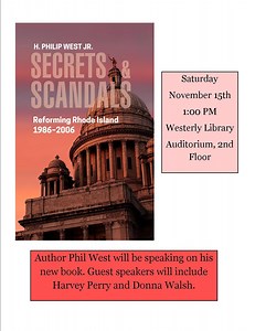 Author Phil West speaks on his new book "Secrets & Scandals", which details 20 years of political corruption in RI and the reforms that have changed it.