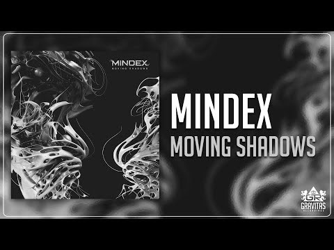 Mindex - Moving Shadows