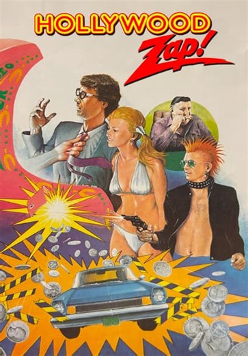Hollywood Zap (1986)