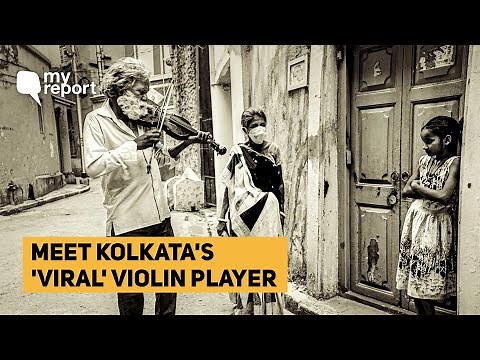 Lockdown Forces ‘Violin Man’ to Play & Live on Kolkata Streets | The Quint