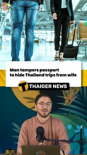 Man tampers passport to hide Thailand trips from wife #Passport #Thailand #ThailandNews | The Thaiger