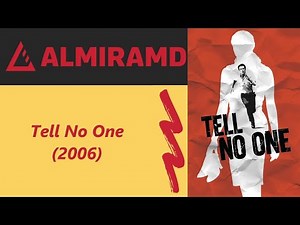 Tell No One - 2006 Trailer