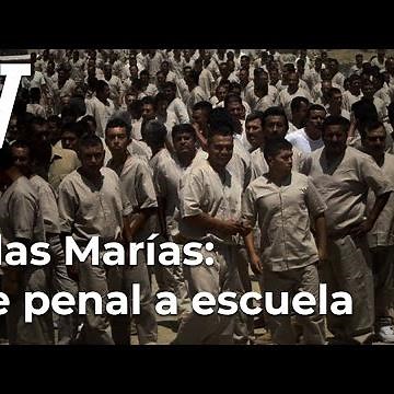 Islas Marías: de penal a escuela