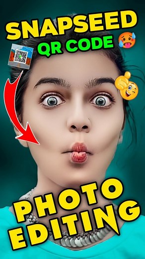 2.6K views · 27 reactions | Snapseed QR Code Photo Edit  : : : : : : : : #photoediting#snapseedphotoedit#snapseedqrcode #sbapseed #photography #portraitphotography #reelinstagram #trendingreels #snapseedindia #trending #editingphhoto | Aarya Amarjit | Facebook