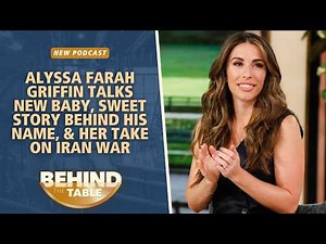 Alyssa Farah Griffin Talks New Baby, Sweet Story Behind His Name, & Her Take On Iran War