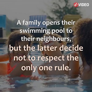 42K views · 229 reactions | A couple with a son decides to open their swimming pool to all their neighbours, when they come back from their holiday they get a nasty surprise. | WTVideo | Facebook