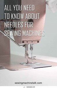 Sewing Machine Needles | What Do The Numbers & Colors Mean?