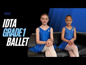 IDTA Grade 1 Ballet - Attitude Dance Studios