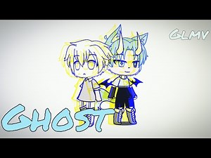 Ghost- Jacob Lee [Glmv]