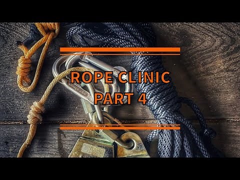 Rope Clinic Part 4