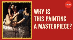 The biblical story of Judith slaying Holofernes is featured in countless works of art, including the Sistine Chapel. But the most iconic depiction was painted by an artist when she was just 19 years old. Her name was Artemisia Gentileschi: | TED-Ed