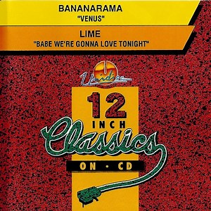 Bananarama / Lime - Venus / Babe We're Gonna Love Tonight