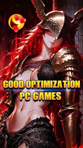 most well optimized pc games😎