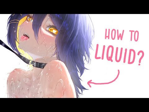 So I Learned How to Draw... Liquid