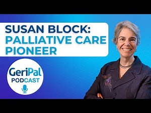Palliative Care Pioneer: Susan Block